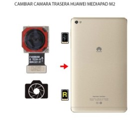 Cambiar Cámara Trasera Huawei MediaPad M2 8