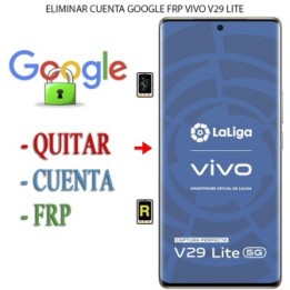 Eliminar Contraseña y Cuenta Google Vivo V29 Lite 5G