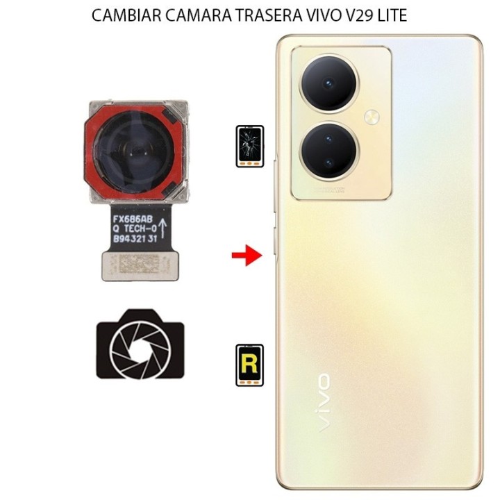 Cambiar Cámara Trasera Vivo V29 Lite 5G