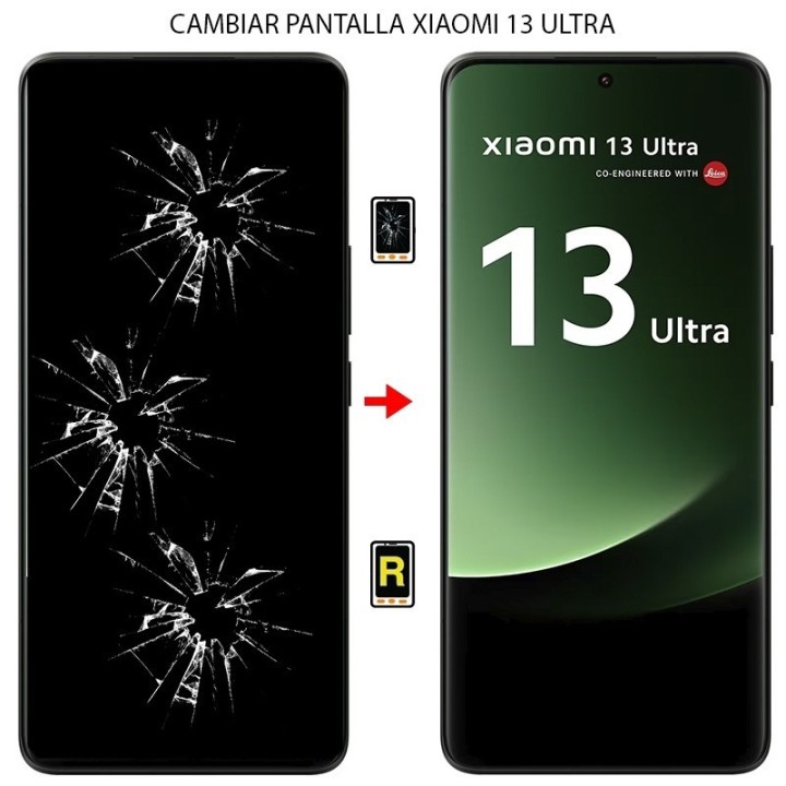 Cambiar Pantalla Xiaomi 13 Ultra