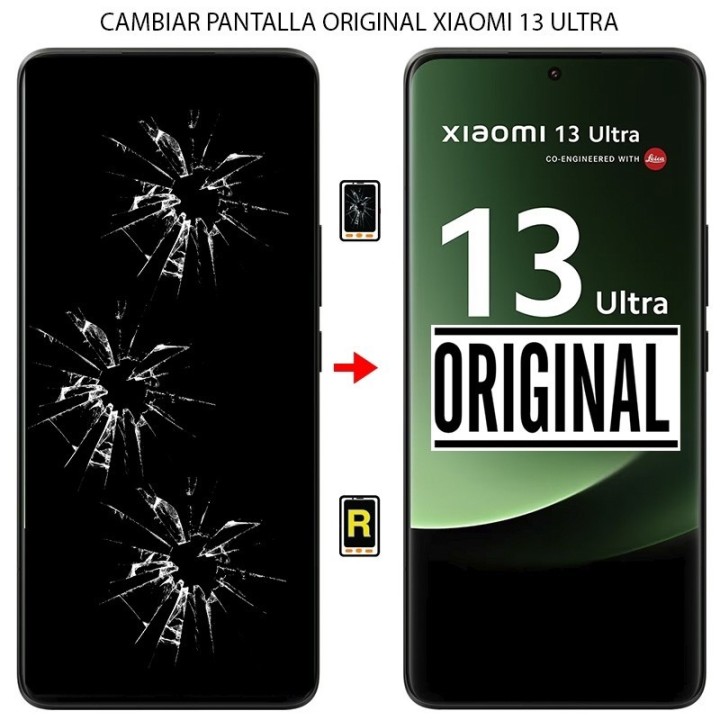Cambiar Pantalla Original Xiaomi 13 Ultra
