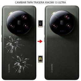 Cambiar Tapa Trasera Xiaomi 13 Ultra