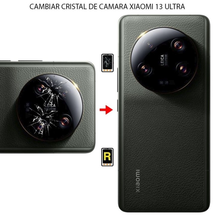 Cambiar Cristal Cámara Trasera Xiaomi 13 Ultra