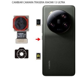 Cambiar Cámara Trasera Xiaomi 13 Ultra