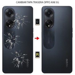 Cambiar Tapa Trasera Oppo A98 5G