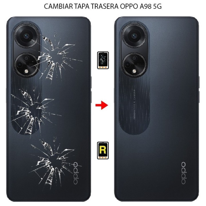 Cambiar Tapa Trasera Oppo A98 5G