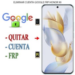 Eliminar Contraseña y Cuenta Google Honor 90