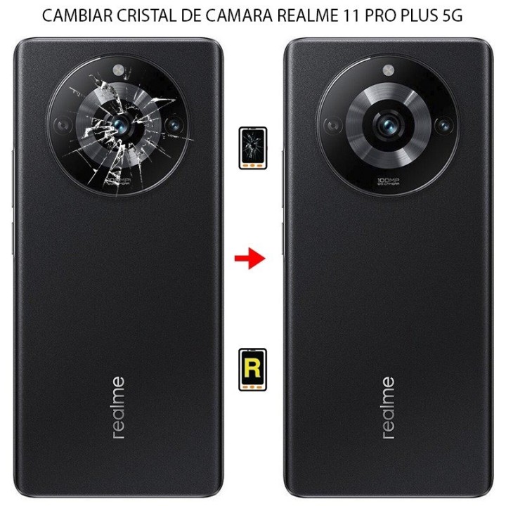 Cambiar Cristal Cámara Trasera Realme 11 Pro Plus 5G