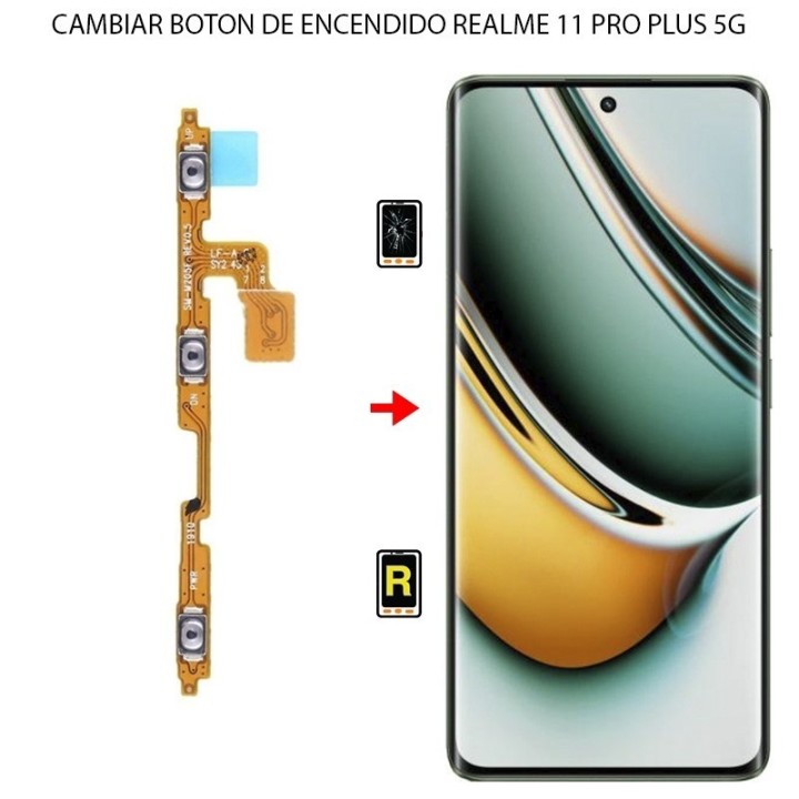 Cambiar Botón de Encendido Realme 11 Pro Plus 5G