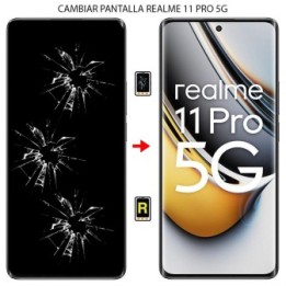 Cambiar Pantalla Realme 11 Pro 5G