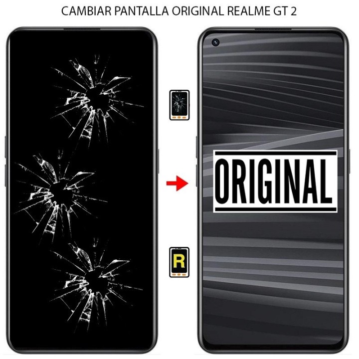 Cambiar Pantalla Original Realme GT 2
