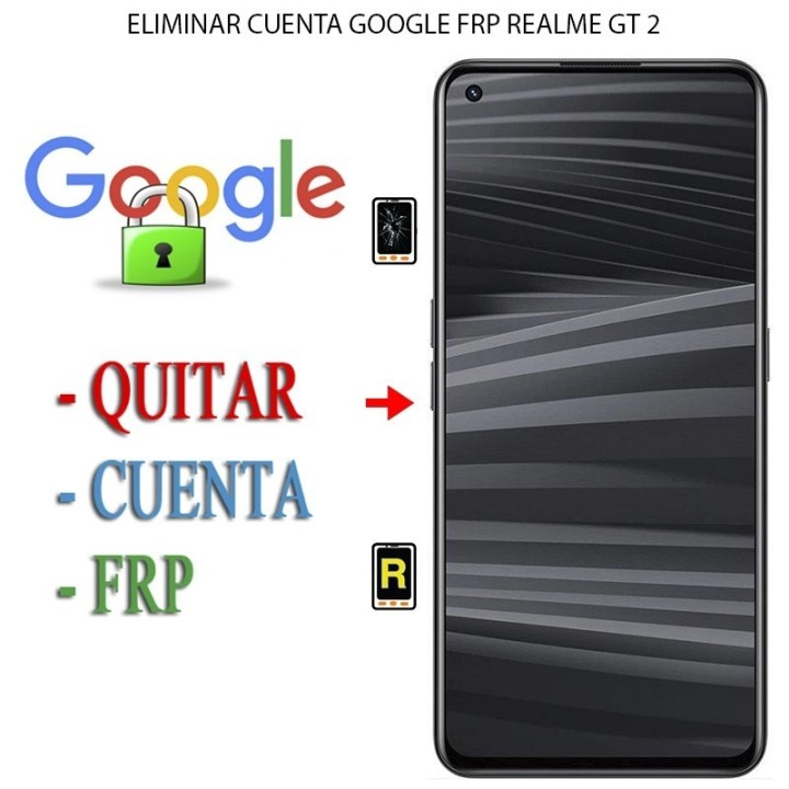 Eliminar Contraseña y Cuenta Google Realme GT 2