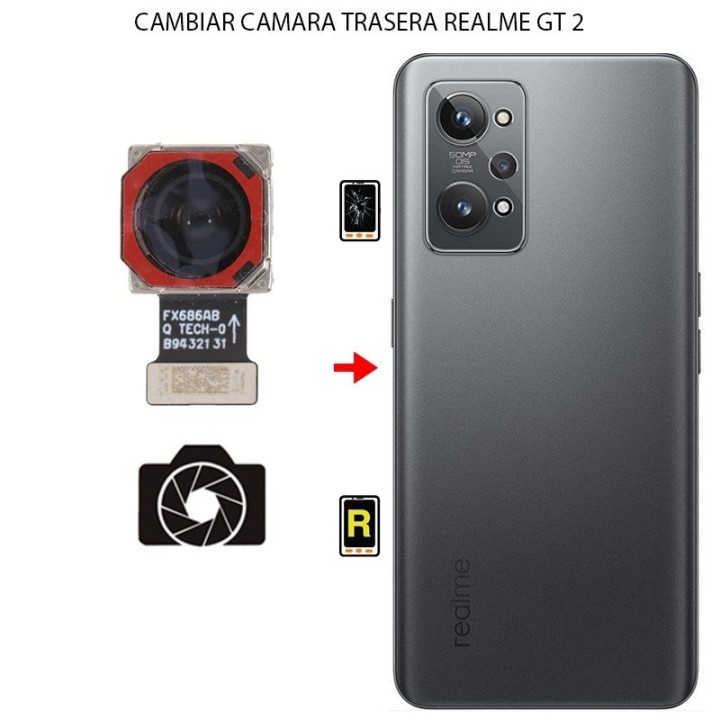 Cambiar Cámara Trasera Realme GT 2