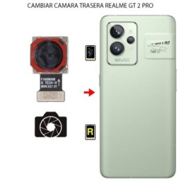 Cambiar Cámara Trasera Realme GT 2 Pro
