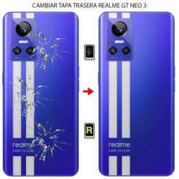 Cambiar Tapa Trasera Realme GT Neo 3