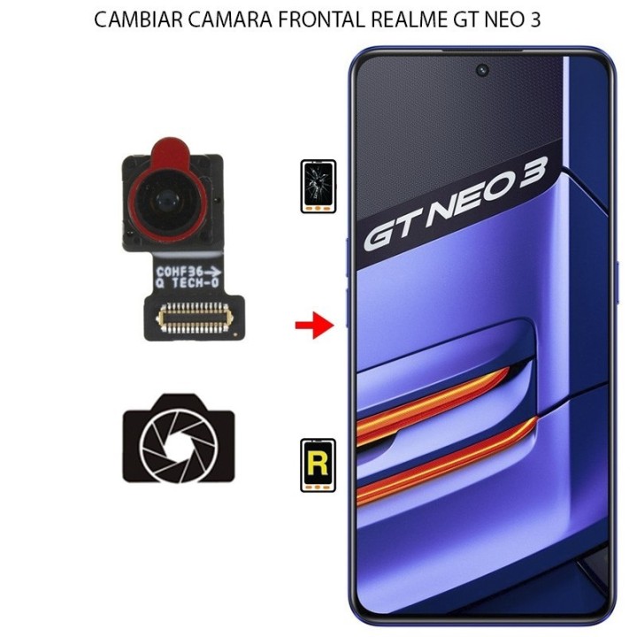 Cambiar Cámara Frontal Realme GT Neo 3