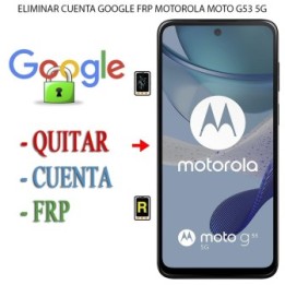 Eliminar Contraseña y Cuenta Google Motorola Moto G53 5G