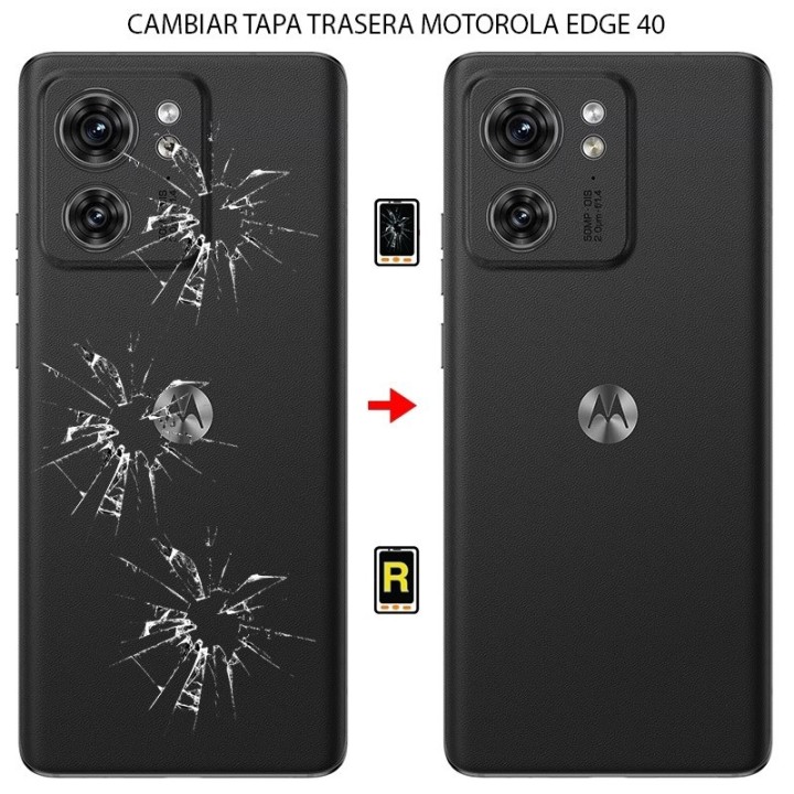 Cambiar Tapa Trasera Motorola Moto Edge 40