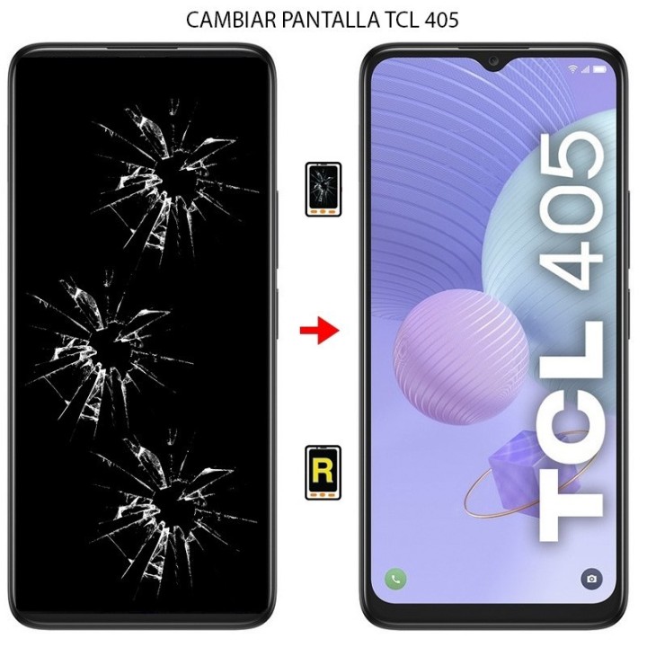 Cambiar Pantalla TCL 405