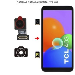 Cambiar Cámara Frontal TCL 403