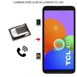 Cambiar Auricular de Llamada TCL 403