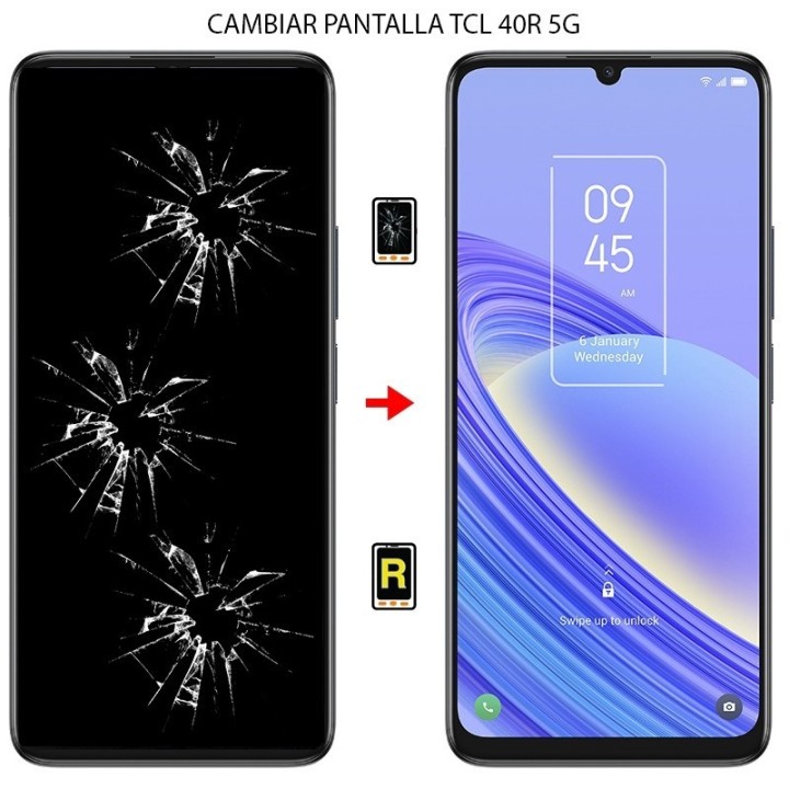 Cambiar Pantalla TCL 40R 5G
