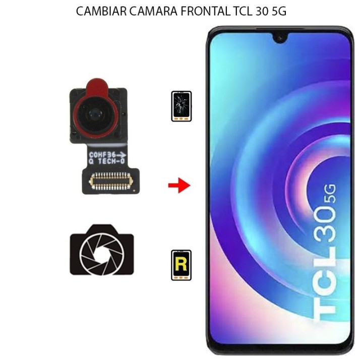 Cambiar Cámara Frontal TCL 30 5G