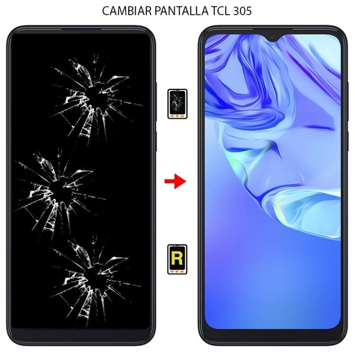 Cambiar Pantalla TCL 305
