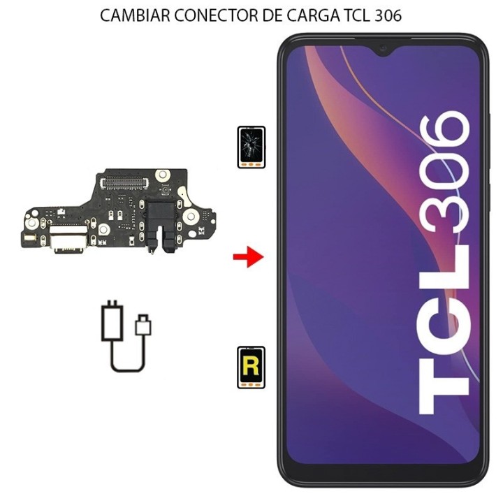 Cambiar Conector de Carga TCL 306