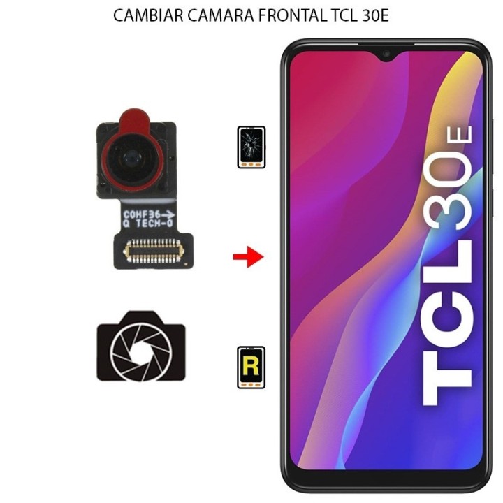 Cambiar Cámara Frontal TCL 30E