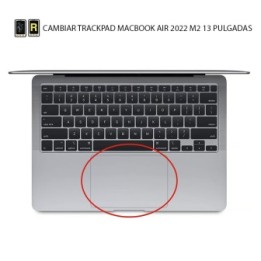 Cambiar Trackpad MacBook Air 13 M2 2022