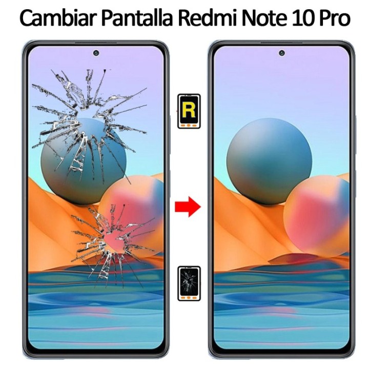 Cambiar Pantalla Xiaomi Redmi Note 10 Pro Original