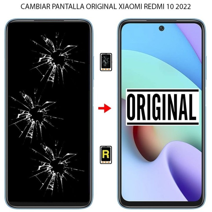 Cambiar Pantalla Xiaomi Redmi 10 2022 Original