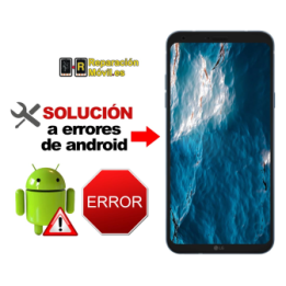 Solución Sistema Error LG Q6