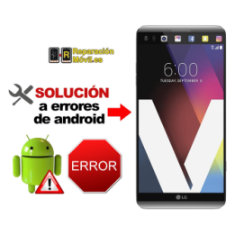 Solución Sistema Error LG V20