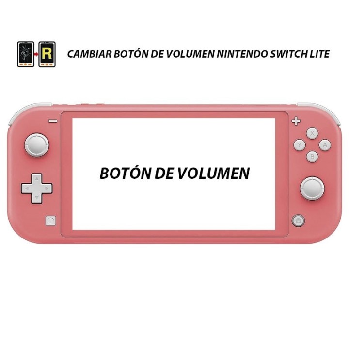 Cambiar Botón de Volumen Nintendo Switch Lite