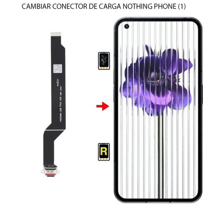Cambiar Conector de Carga Nothing Phone (1)
