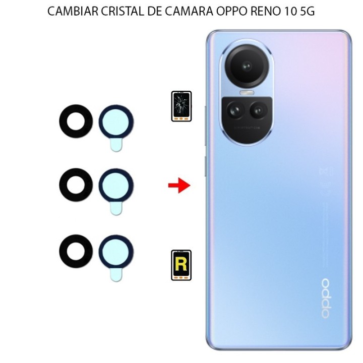 Cambiar Cristal Cámara Trasera Oppo Reno 10 5G