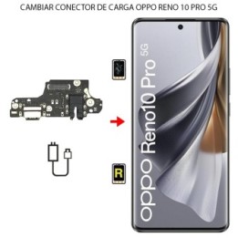 Cambiar Conector de Carga Oppo Reno 10 Pro 5G