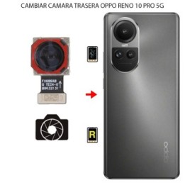 Cambiar Cámara Trasera Oppo Reno 10 Pro 5G