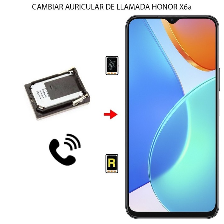 Cambiar Auricular de Llamada Honor X6a