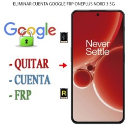 Eliminar Contraseña y Cuenta Google OnePlus Nord 3 5G