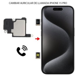 Cambiar Auricular de Llamada iPhone 15 Pro