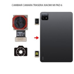 Cambiar Cámara Trasera Xiaomi Mi Pad 6