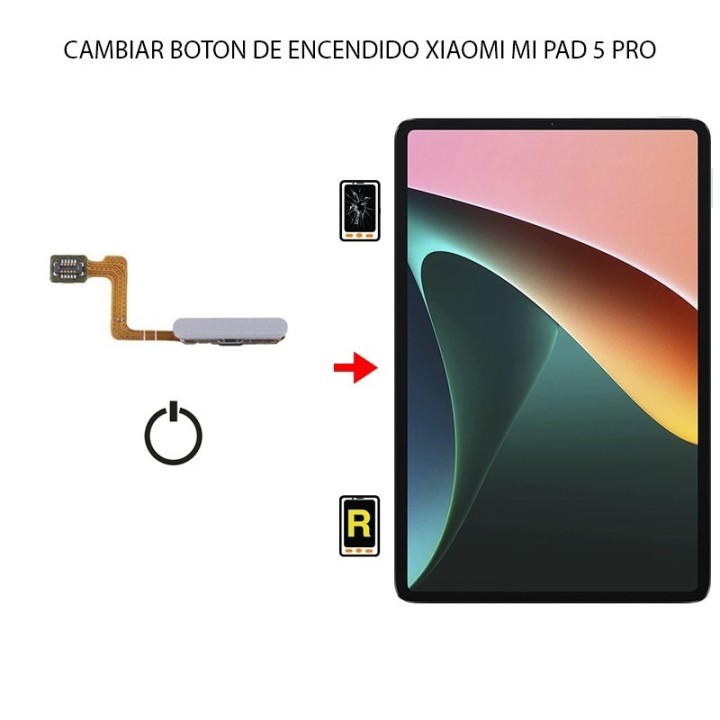 Cambiar Botón De Encendido Xiaomi Mi Pad 5 Pro