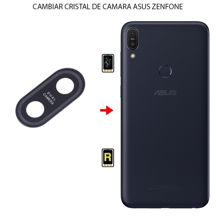 Cambiar Cristal Cámara Trasera Asus Zenfone Max Pro M1