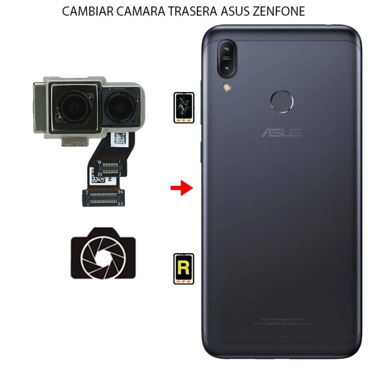 Cambiar Cámara Trasera Asus Zenfone Max M1