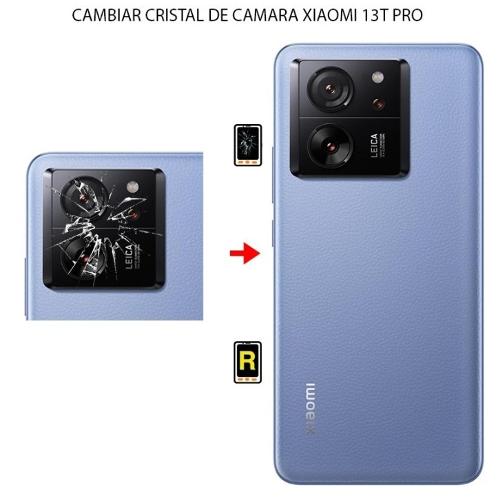 Cambiar Cristal Cámara Trasera Xiaomi 13T Pro
