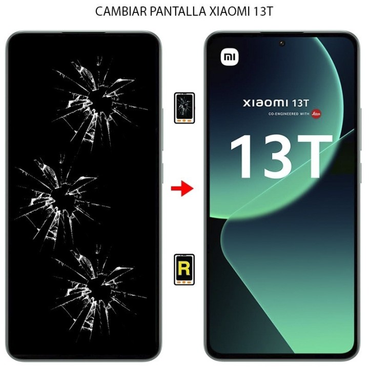 Cambiar Pantalla Xiaomi 13T