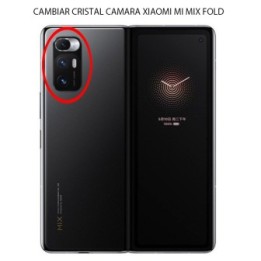 Cambiar Cristal Cámara Trasera Xiaomi Mi Mix Fold